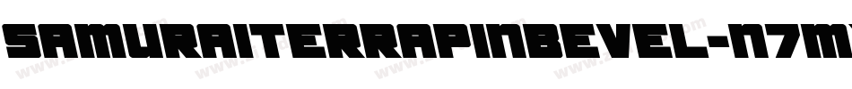 SamuraiTerrapinBevel-n7mY字体转换 SamuraiTerrapinBevel-n7mY字体转换