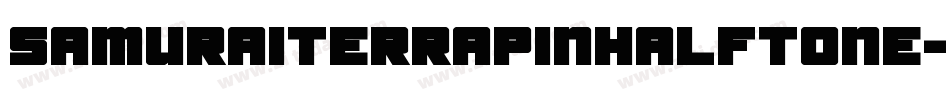 SamuraiTerrapinHalftone-7JGA字体转换