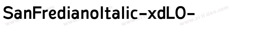 SanFredianoItalic-xdLO字体转换 SanFredianoItalic-xdLO字体转换