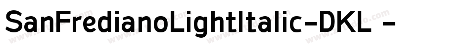 SanFredianoLightItalic-DKL3字体转换