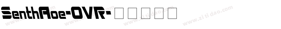 SenthAoe-0VR字体转换