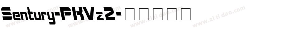 Sentury-PKVz2字体转换