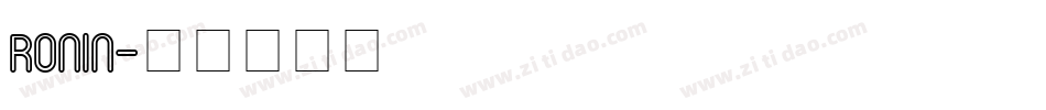 Ronin字体转换