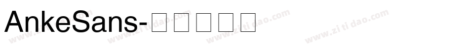 AnkeSans字体转换