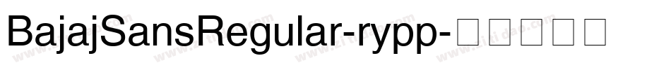BajajSansRegular-rypp字体转换