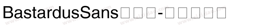BastardusSans转换器字体转换