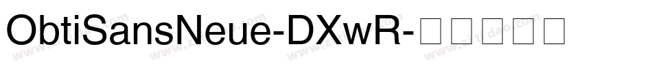 ObtiSansNeue-DXwR字体转换