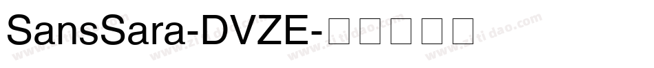 SansSara-DVZE字体转换