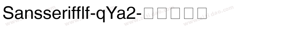 Sansserifflf-qYa2字体转换