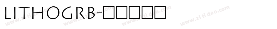 LITHOGRB字体转换