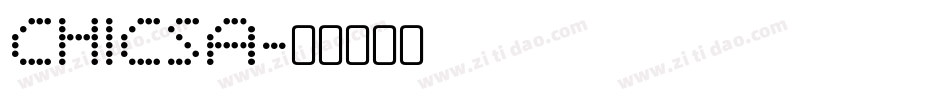 CHICSA字体转换