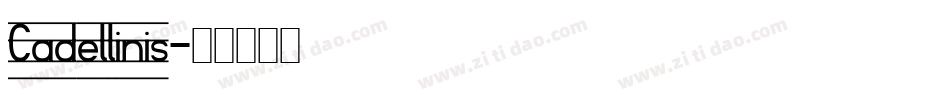 Cadellinis字体转换