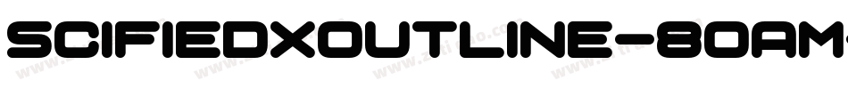 SciFiedXOutline-8OaM字体转换