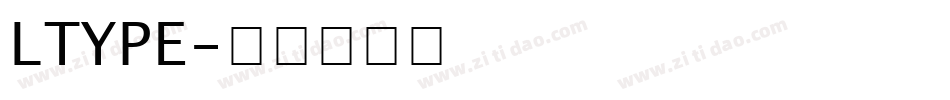 LTYPE字体转换