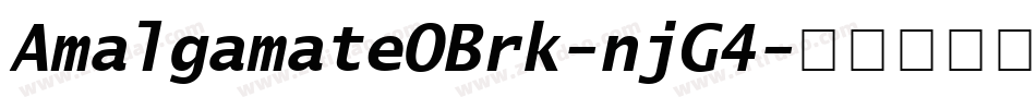 AmalgamateOBrk-njG4字体转换