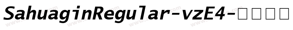 SahuaginRegular-vzE4字体转换
