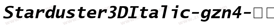 Starduster3DItalic-gzn4字体转换