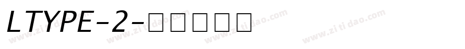 LTYPE-2字体转换