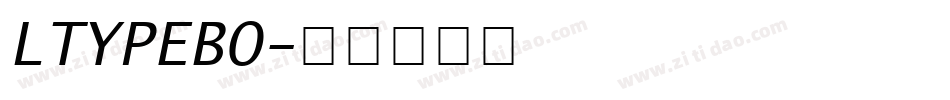 LTYPEBO字体转换