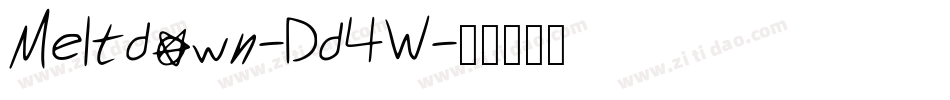 Meltdown-Dd4W字体转换