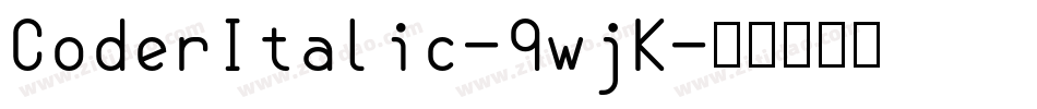 CoderItalic-9wjK字体转换