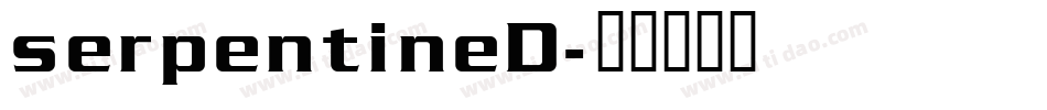 serpentineD字体转换