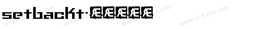 setbackt字体转换