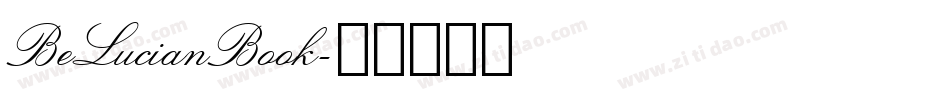 BeLucianBook字体转换