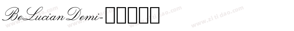 BeLucianDemi字体转换