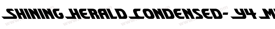 ShiningHeraldCondensed-Y4My字体转换 ShiningHeraldCondensed-Y4My字体转换