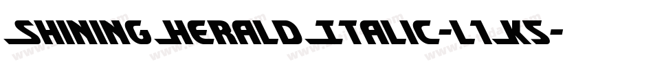 ShiningHeraldItalic-l1K5字体转换