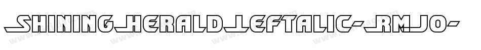 ShiningHeraldLeftalic-RmJo字体转换
