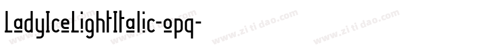 LadyIceLightItalic-opq字体转换