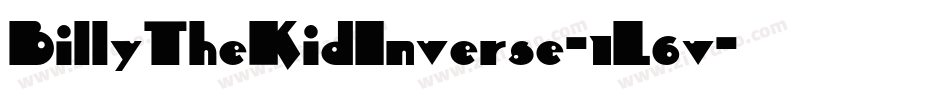 BillyTheKidInverse-1L6v字体转换