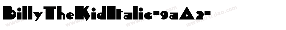 BillyTheKidItalic-9aA2字体转换