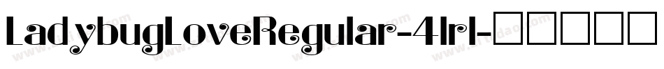 LadybugLoveRegular-4lrl字体转换