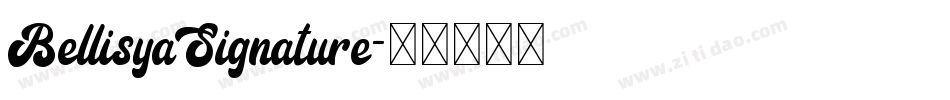 BellisyaSignature字体转换