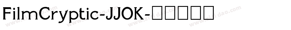 FilmCryptic-JJOK字体转换