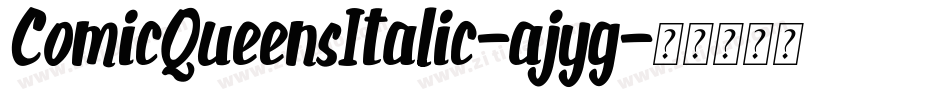 ComicQueensItalic-ajyg字体转换
