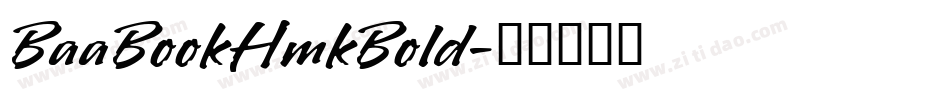 BaaBookHmkBold字体转换