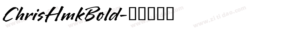 ChrisHmkBold字体转换
