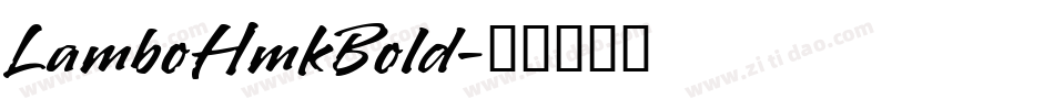 LamboHmkBold字体转换