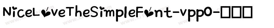 NiceLoveTheSimpleFont-vppO字体转换