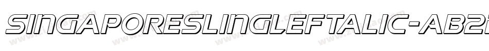 SingaporeSlingLeftalic-AB2D字体转换 SingaporeSlingLeftalic-AB2D字体转换