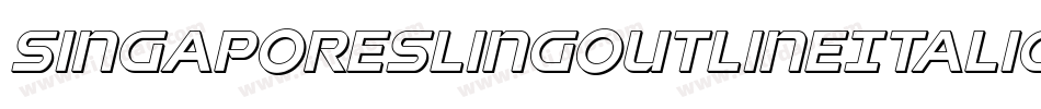 SingaporeSlingOutlineItalic-Vapx字体转换 SingaporeSlingOutlineItalic-Vapx字体转换