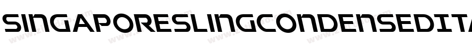 SingaporeSlingCondensedItalic-a67J字体转换 SingaporeSlingCondensedItalic-a67J字体转换