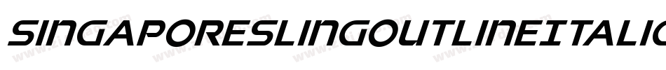 SingaporeSlingOutlineItalic-Vapx字体转换 SingaporeSlingOutlineItalic-Vapx字体转换
