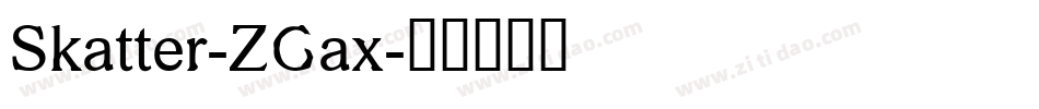 Skatter-ZGax字体转换