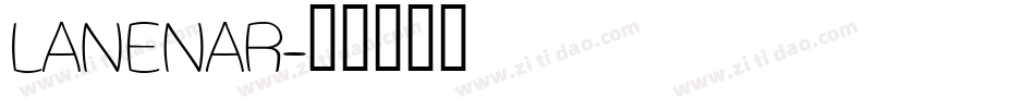 LANENAR字体转换