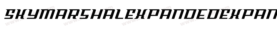 SkyMarshalExpandedExpanded-XpZP字体转换 SkyMarshalExpandedExpanded-XpZP字体转换